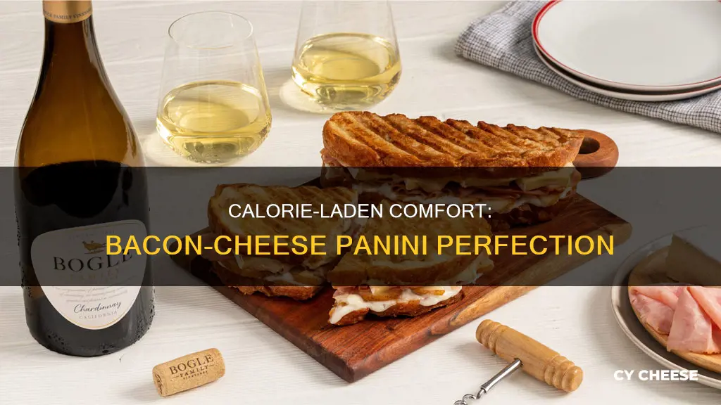 how many calories in a bacon and cheese panini