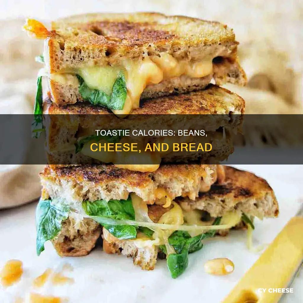 how many calories in a bean and cheese toastie