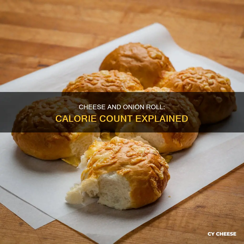 how many calories in a cheese and onion roll
