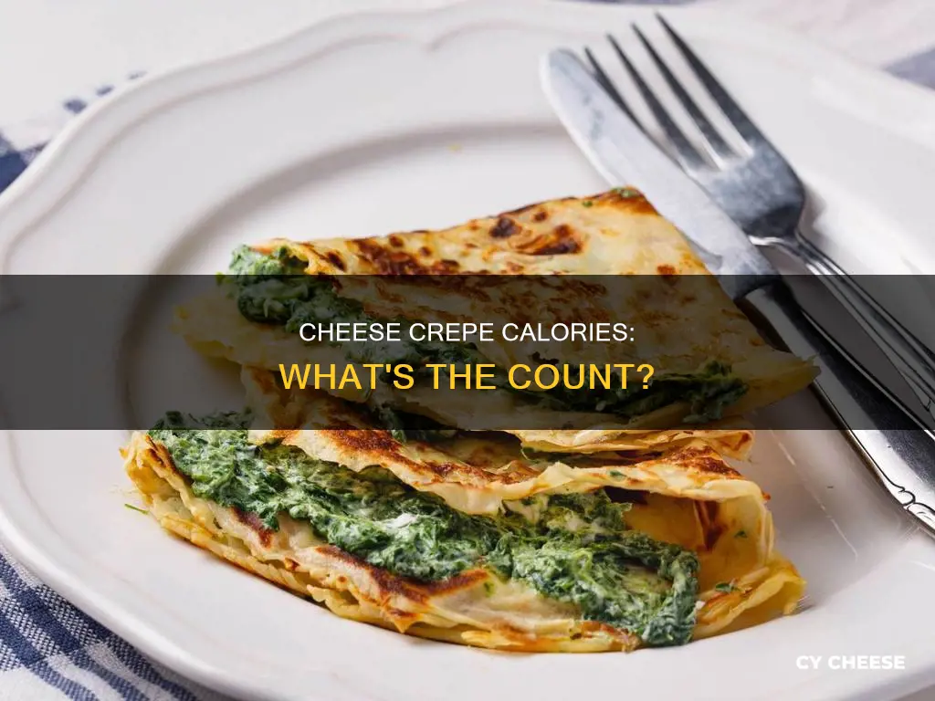 how many calories in a cheese crepe