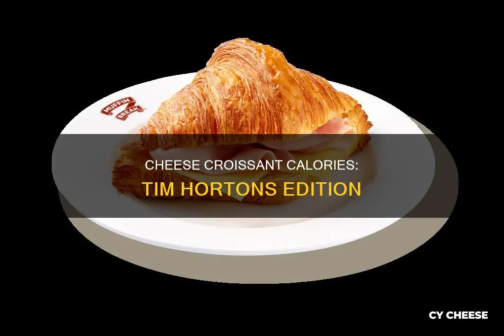 how many calories in a cheese croissant from tim hortons