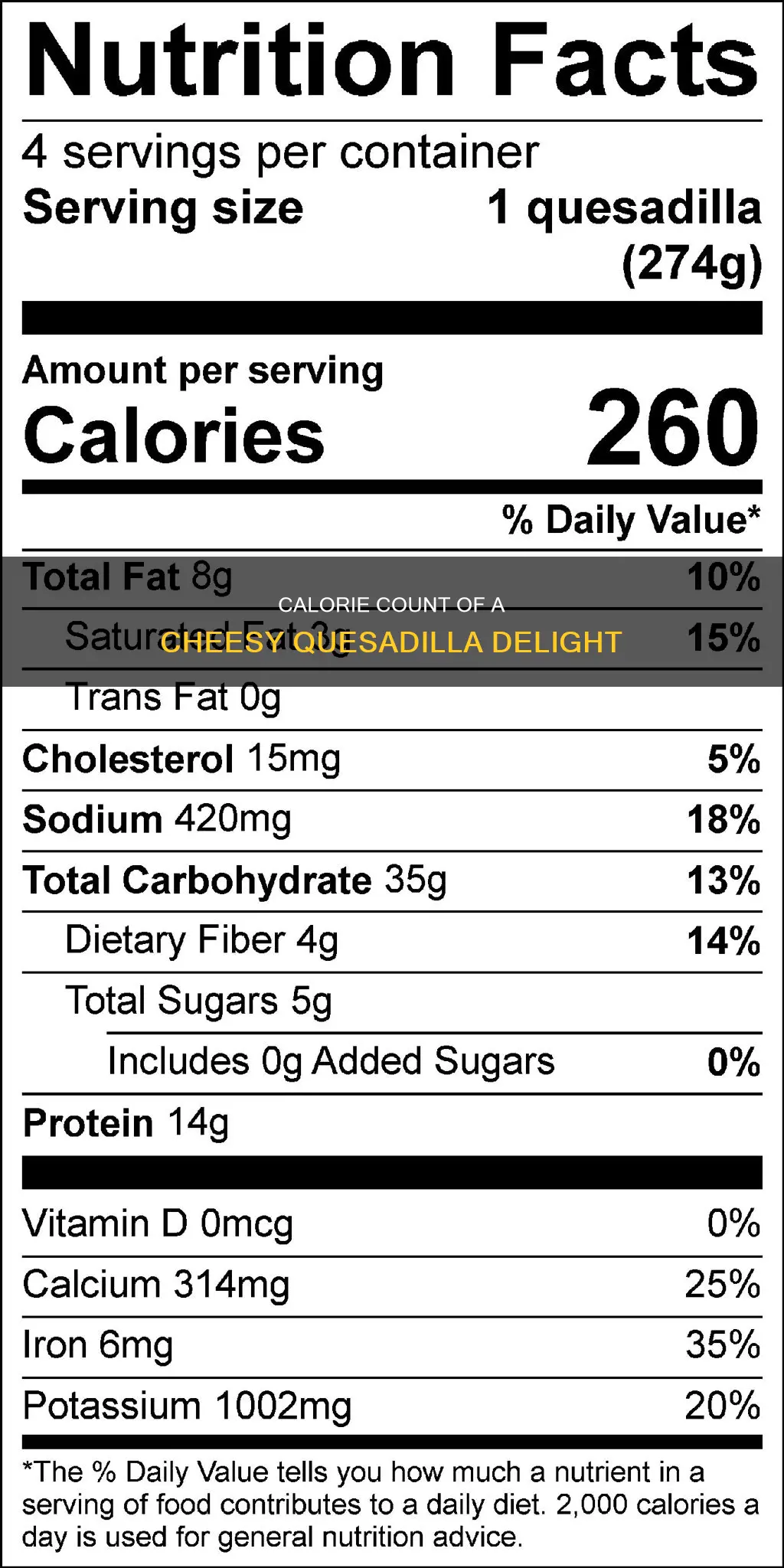 how many calories in a cheese quesadilla flour tortilla