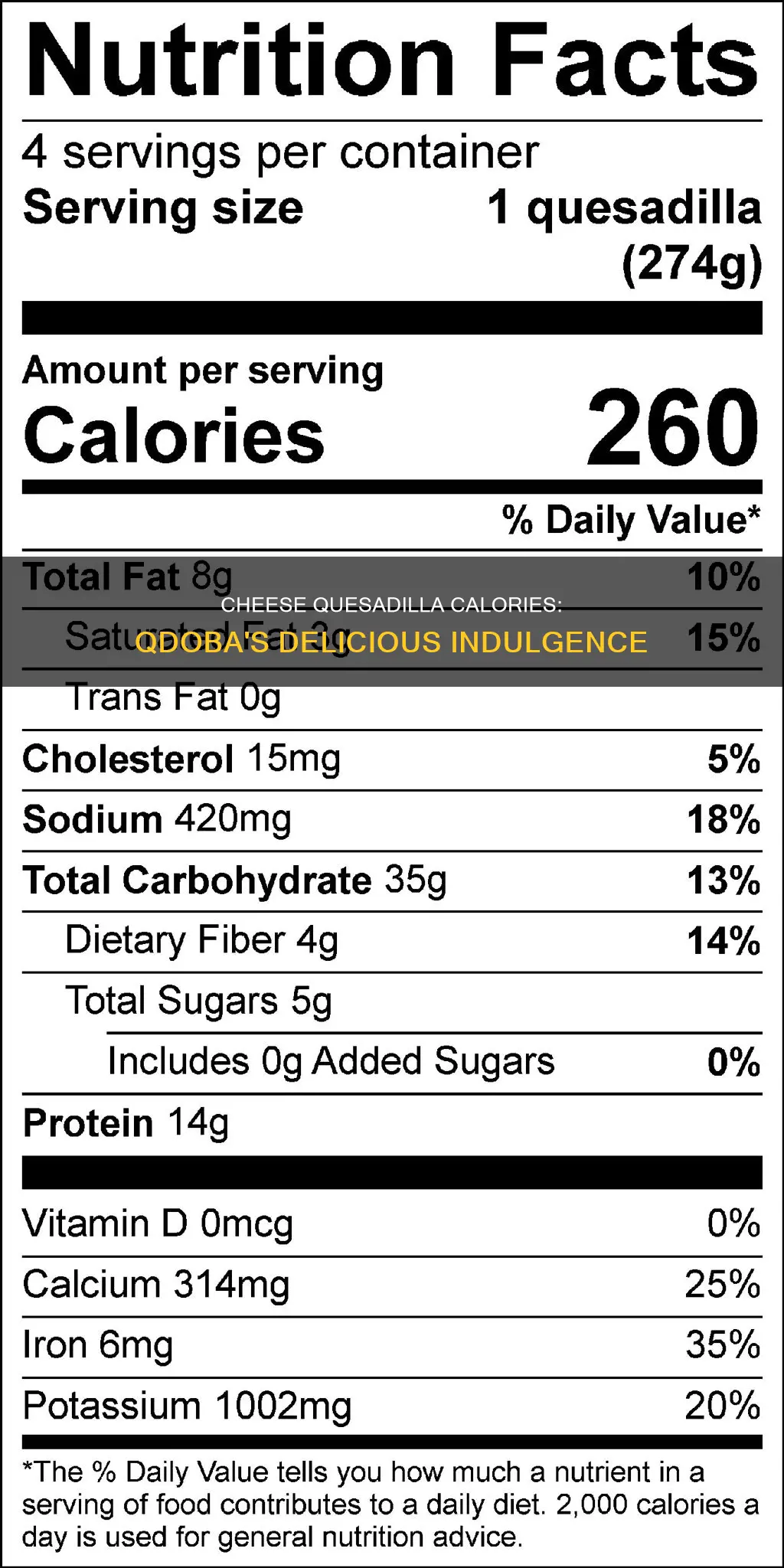 how many calories in a cheese quesadilla from qdoba