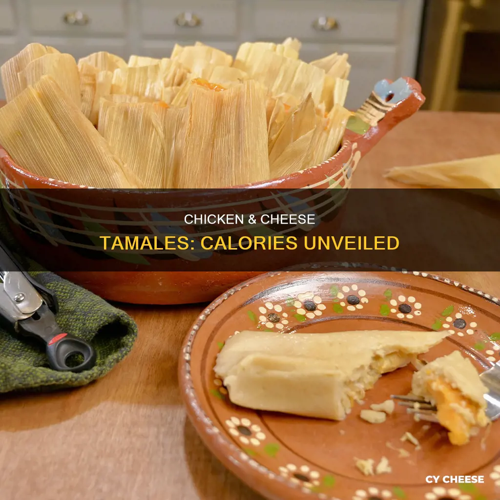 how many calories in a chicken and cheese tamale