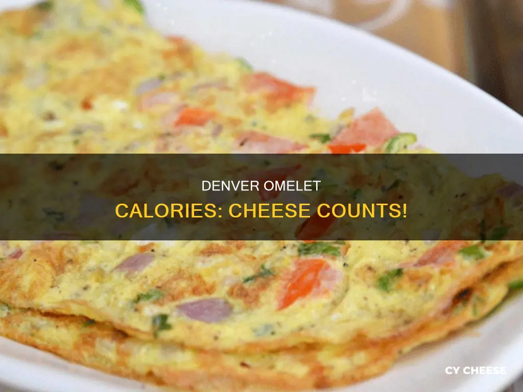 how many calories in a denver omelet with cheese