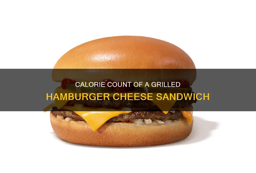 how many calories in a grilled hamburger and cheese sandwich