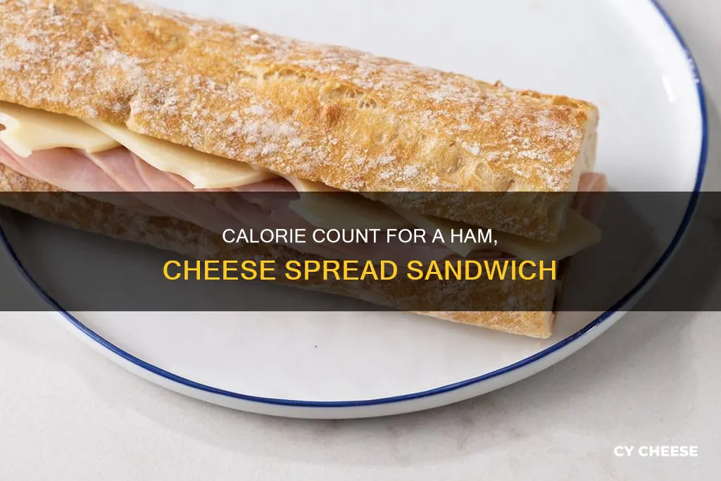 how many calories in a ham and cheese spread sandwich