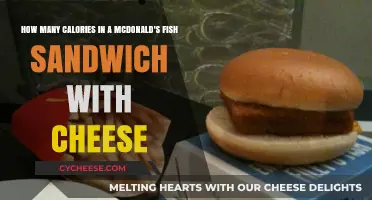 McDonald's Fish Fillet Calories: A Cheesy Surprise