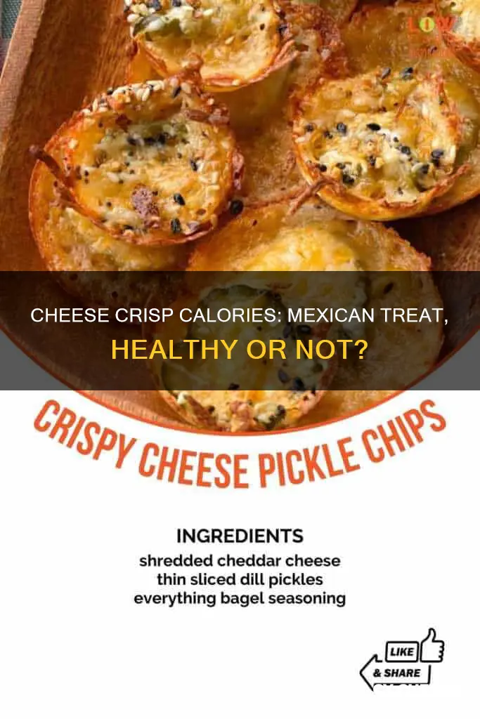 how many calories in a mexican cheese crisp
