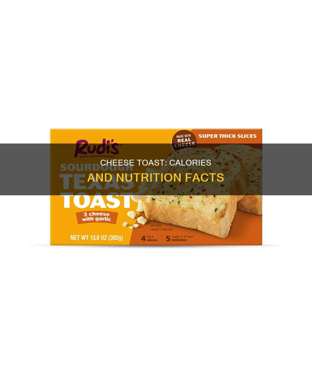 how many calories in a piece of cheese toast