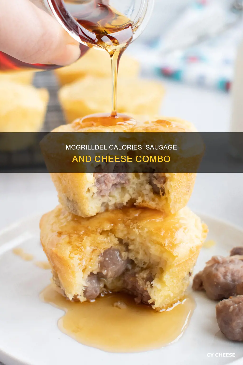 how many calories in a sausage and cheese mcgriddle