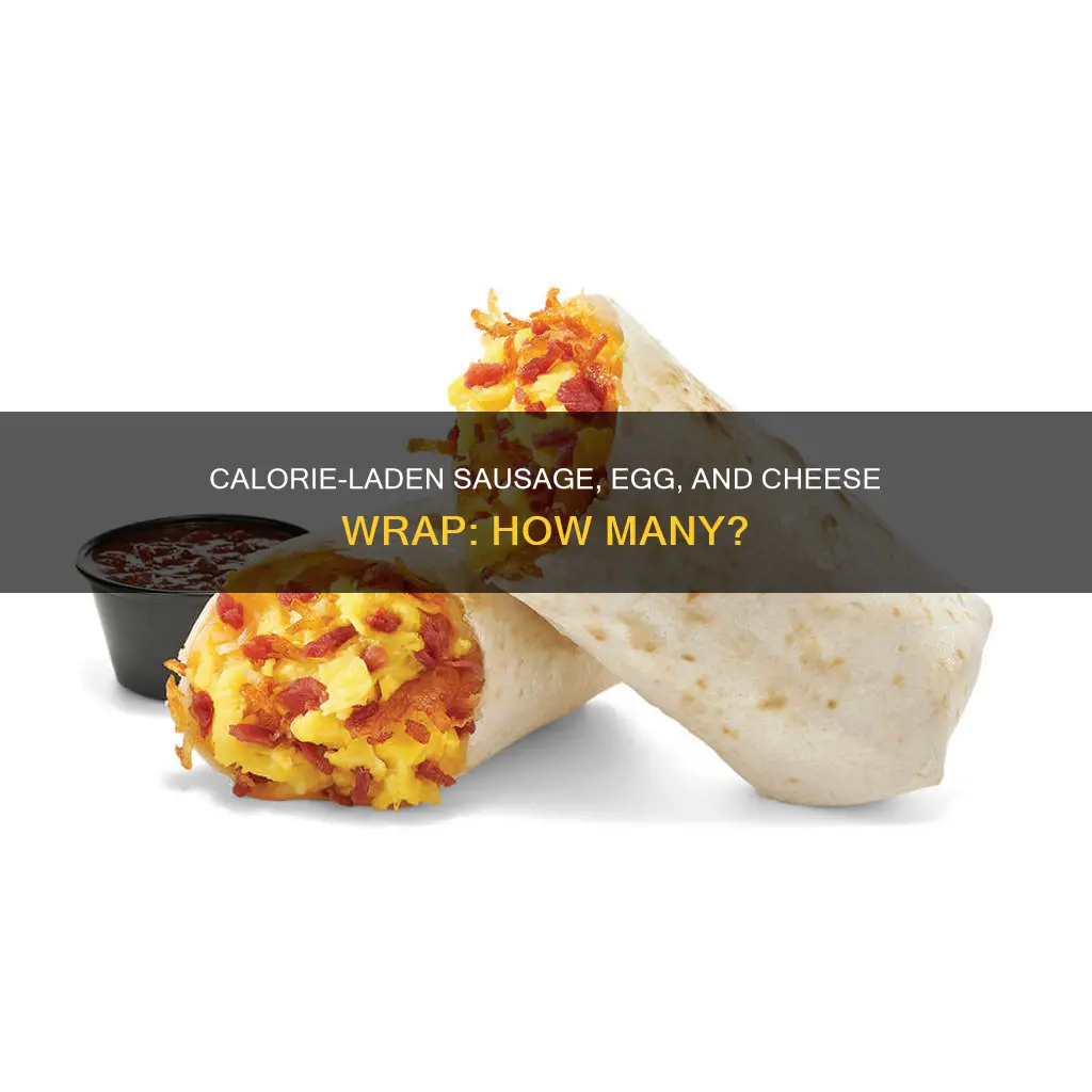 how many calories in a sausage egg and cheese wrap
