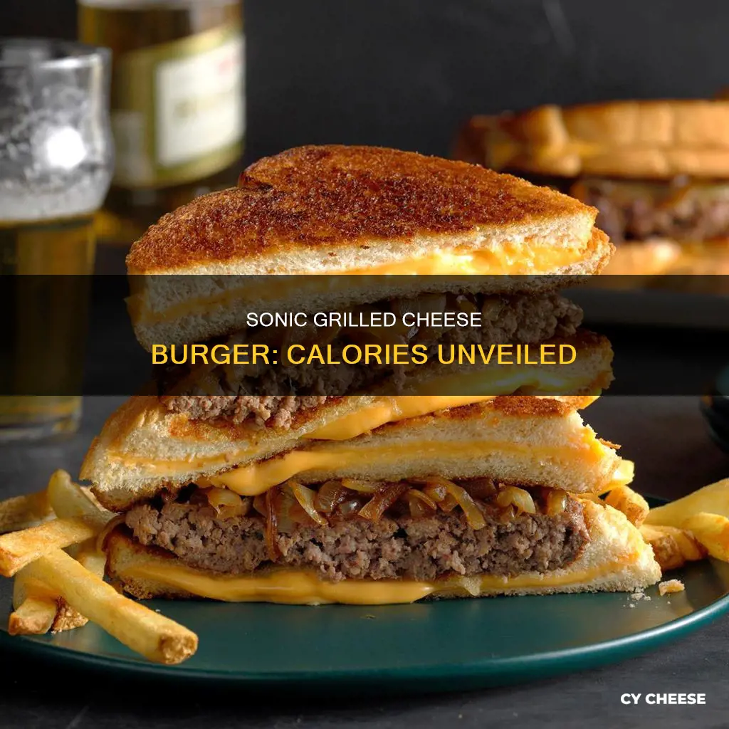 how many calories in a sonic grilled cheese burger