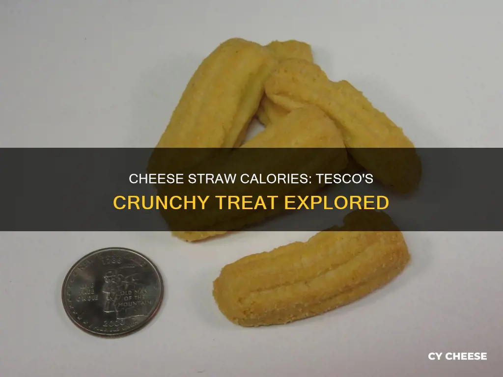 how many calories in a tesco cheese straw