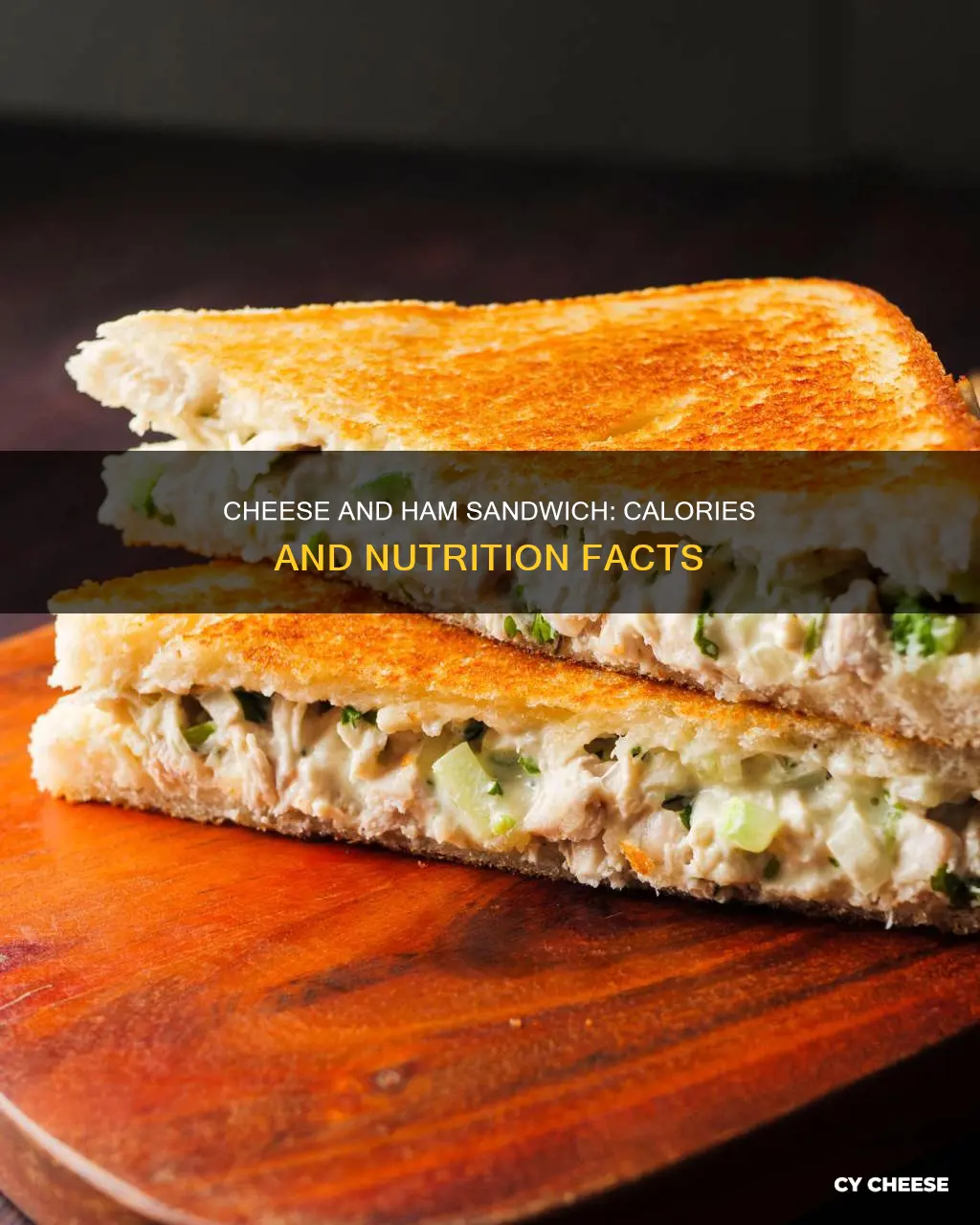how many calories in a toasted cheese and ham sandwich