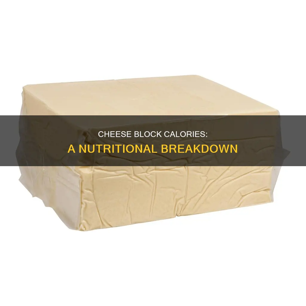 how many calories in a whole block of cheese