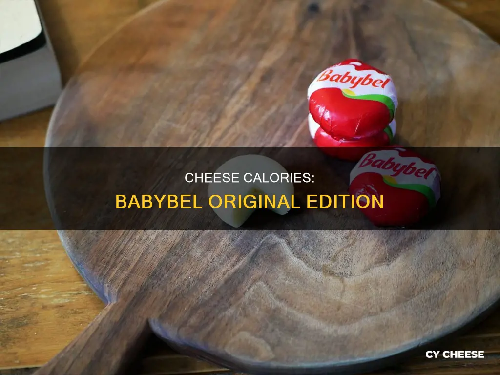 how many calories in babybel original cheese