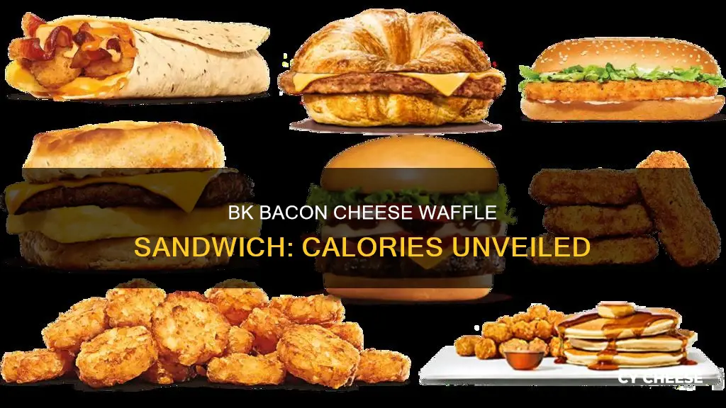 how many calories in burger king bacon cheese waffle sandwich