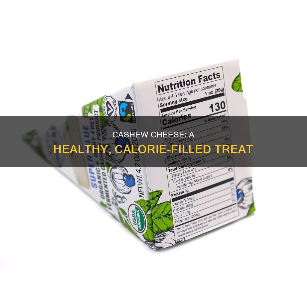 how many calories in cashew cheese