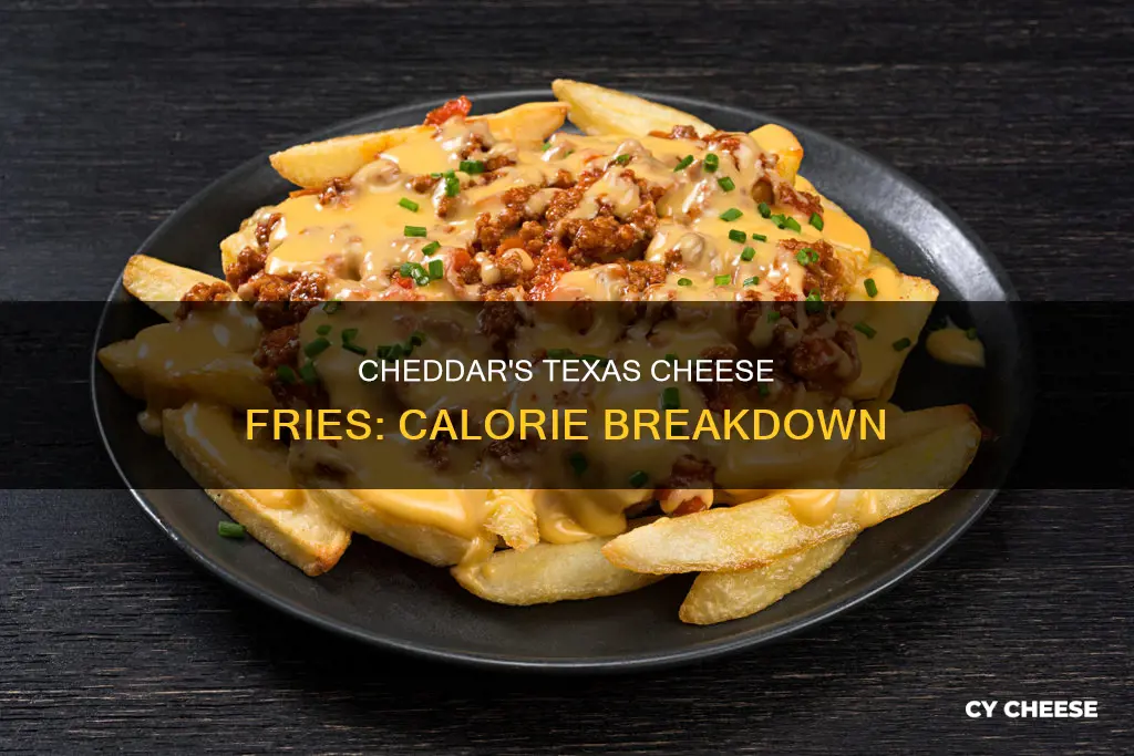 how many calories in cheddars texas cheese fries