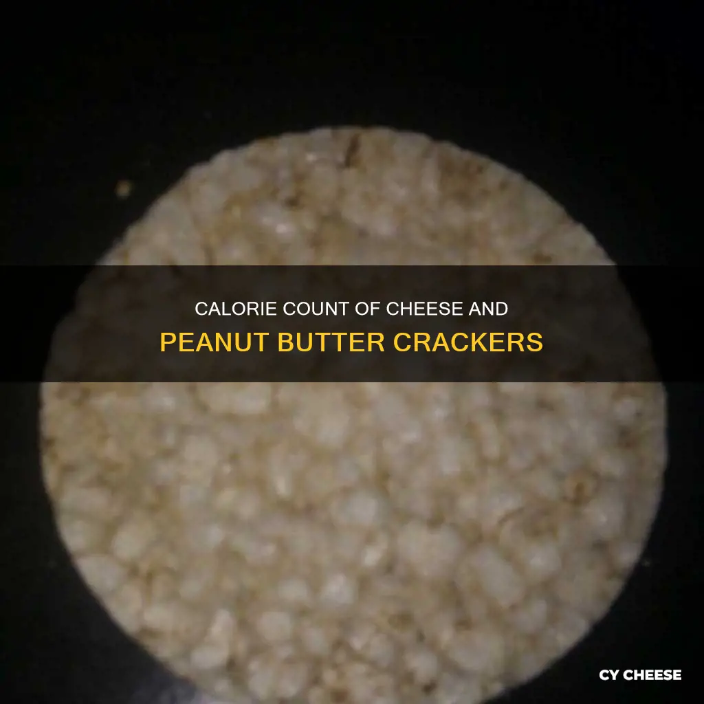 how many calories in cheese and peanut butter crackers