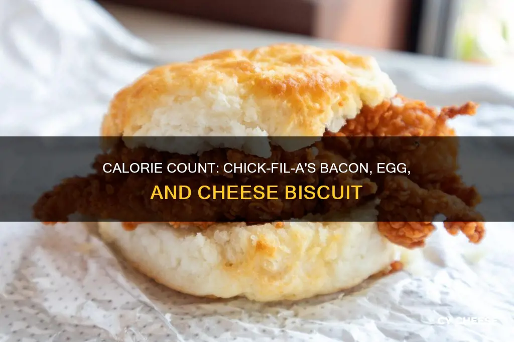 how many calories in chick-fil-a bacon egg and cheese biscuit