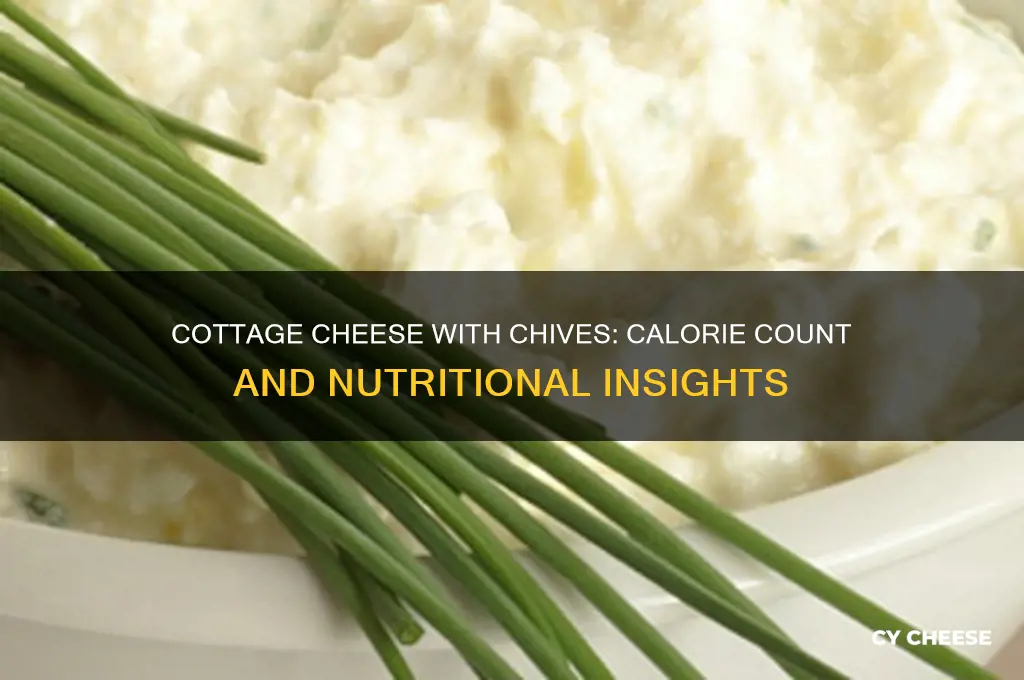 how many calories in cottage cheese with chives