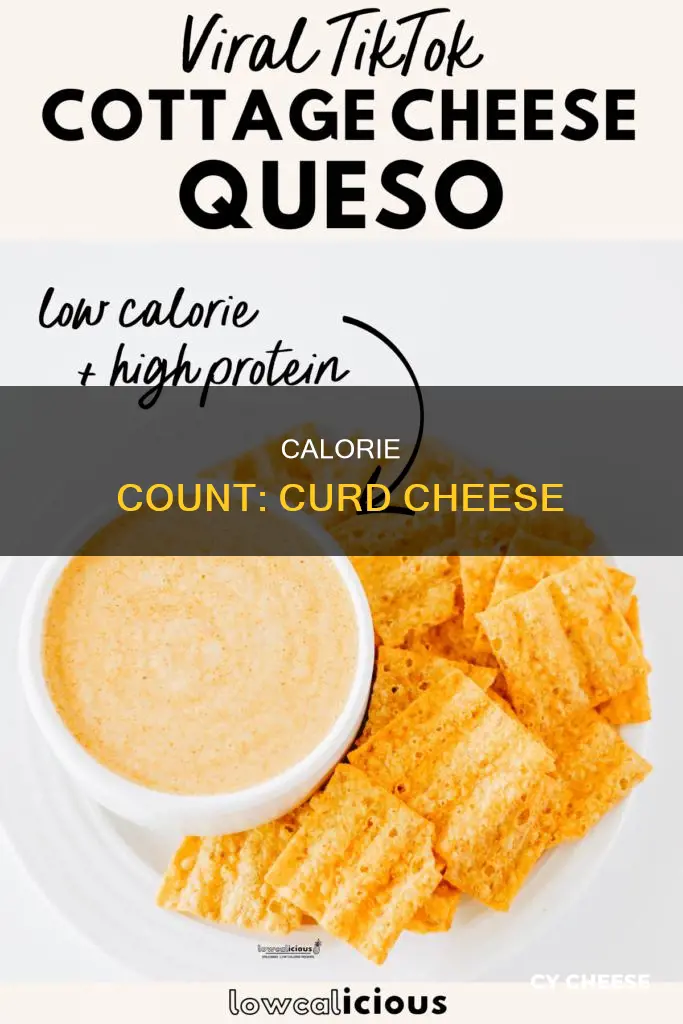 how many calories in curd cheese
