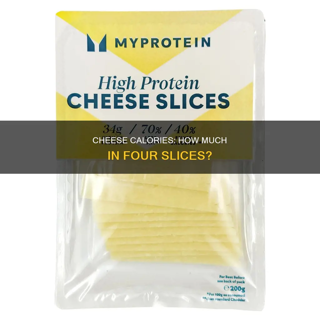how many calories in four slices of cheese