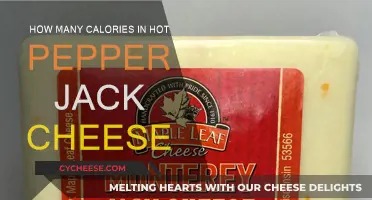 Hot Pepper Jack Cheese: Calorie Count and Nutrition Facts