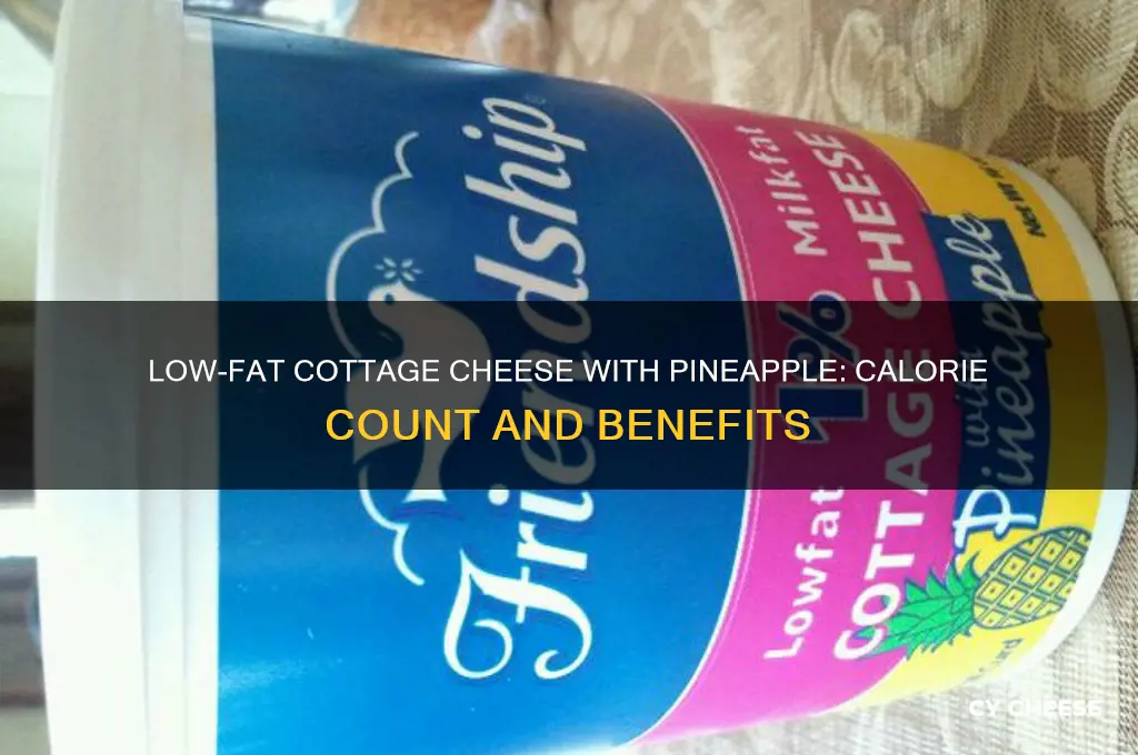 how many calories in low fat cottage cheese with pineapple