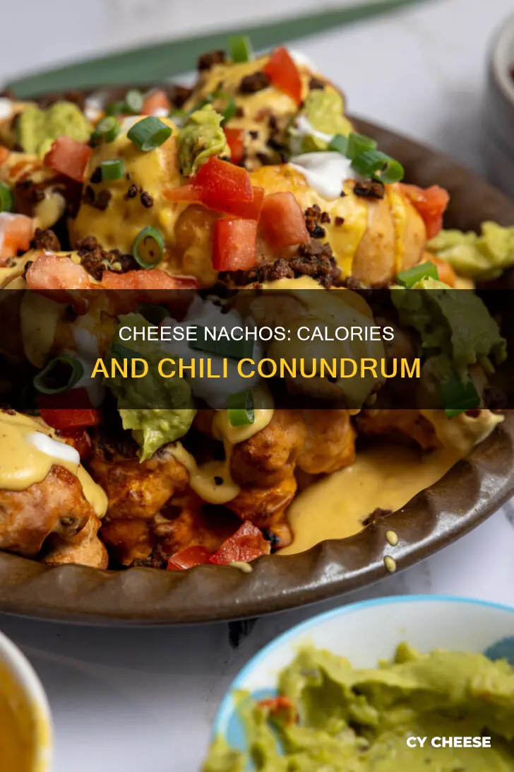 how many calories in nachos with cheese and chili