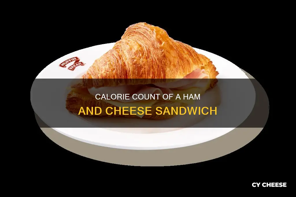 how many calories in one ham and cheese sandwich