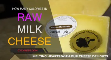 Calories in Raw Milk Cheese: The Nutritional Facts