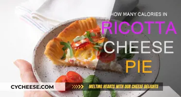 Ricotta Cheese Pie: Calorie Count and Nutrition Facts