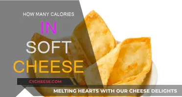 Cheese Connoisseurs: Calories in Soft Cheese