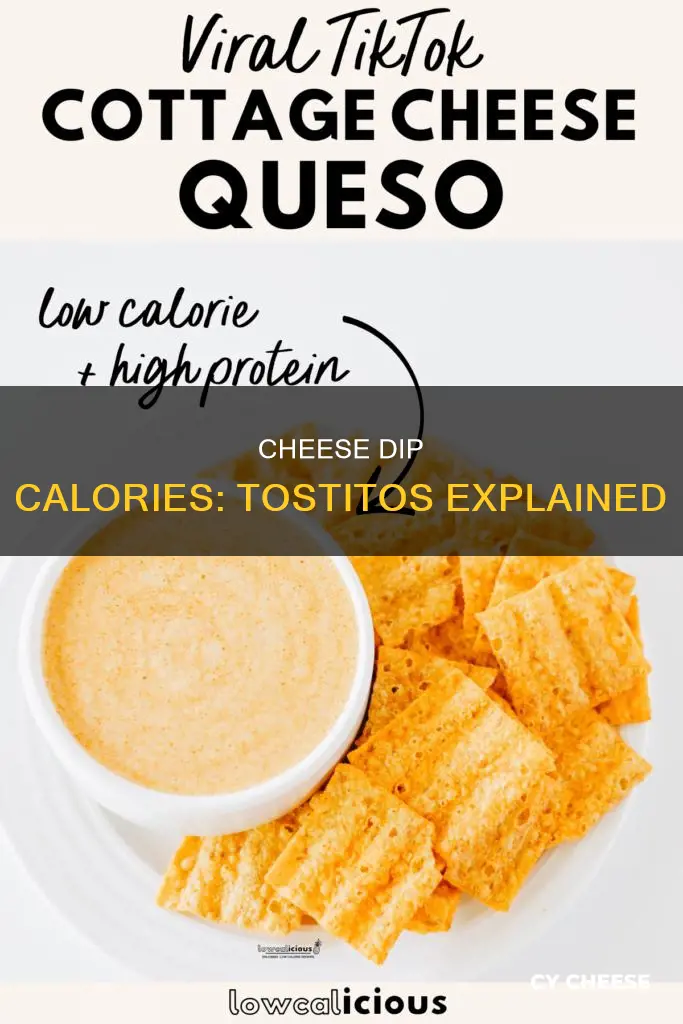 how many calories in tostitos cheese dip