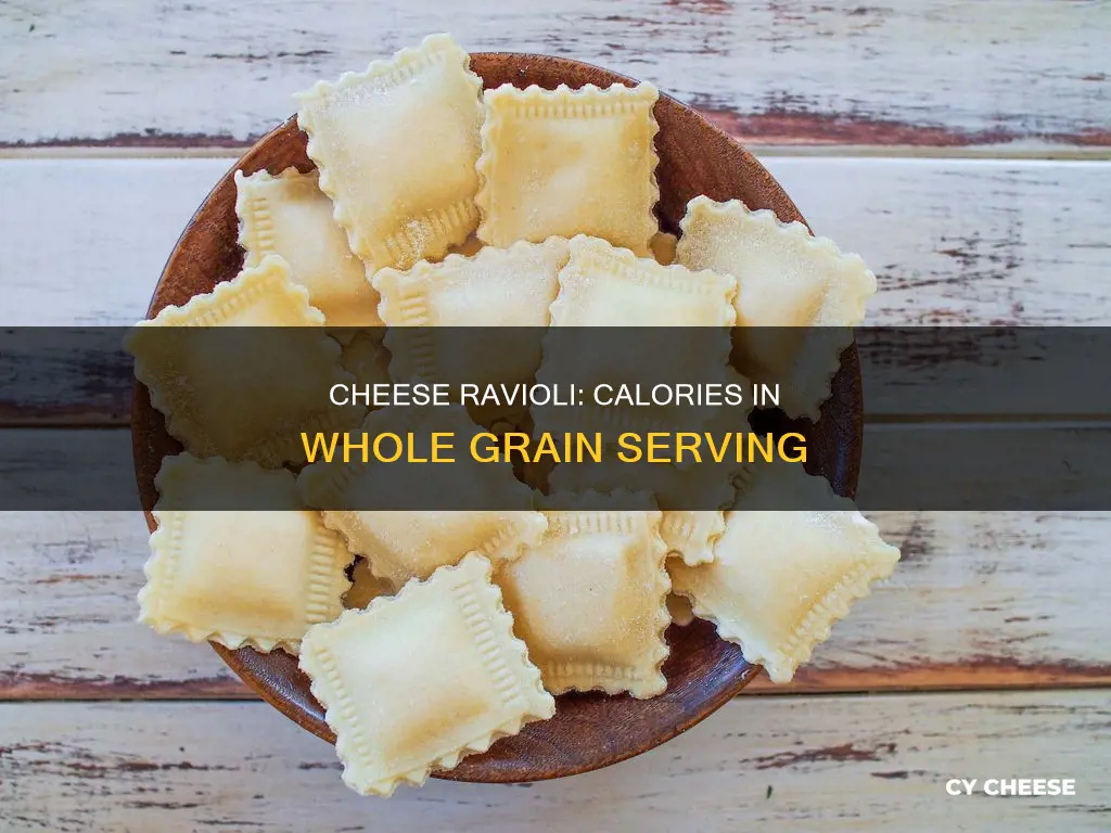 how many calories in whole grain cheese ravioli