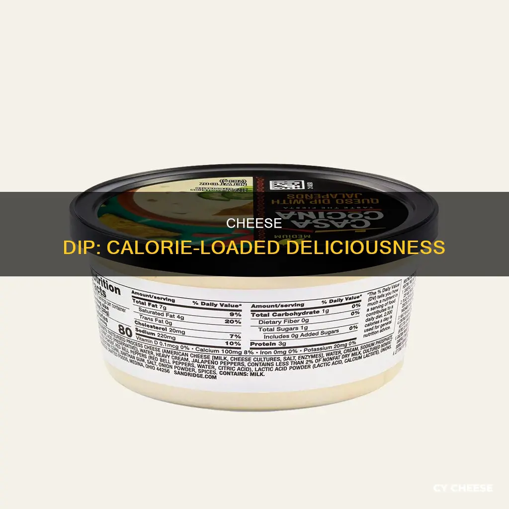 how many calories is cheese dip