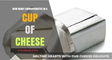 Cheese and Carbohydrates: Cup Measurements and Nutrition