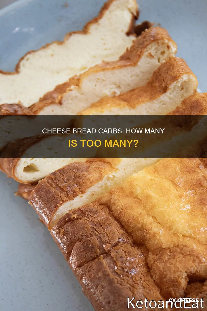 how many carbs are in cheese bread
