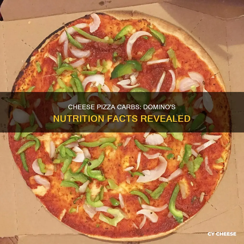 how many carbs are in dominos cheese pizza