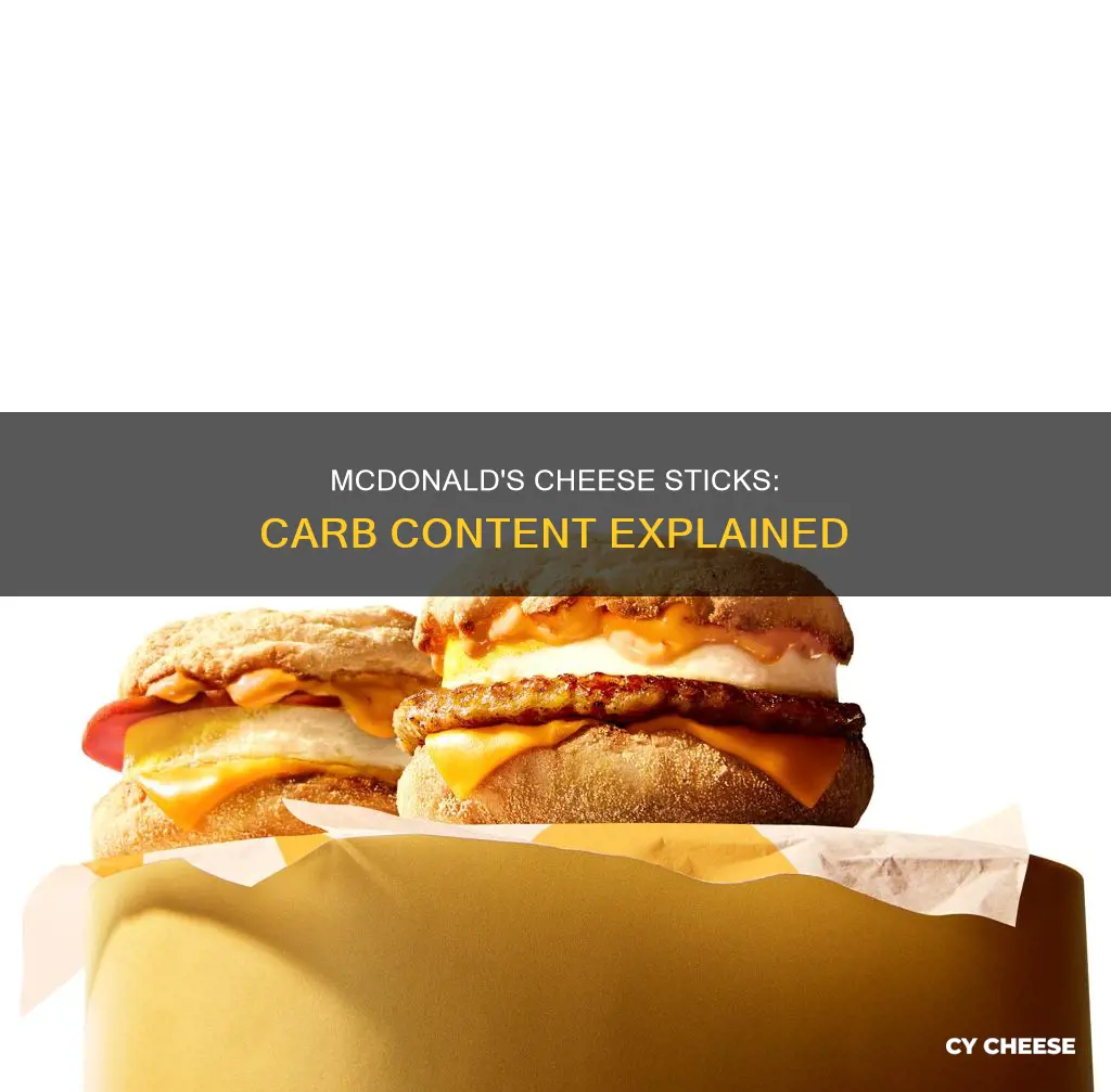 how many carbs are in mcdonalds cheese sticks