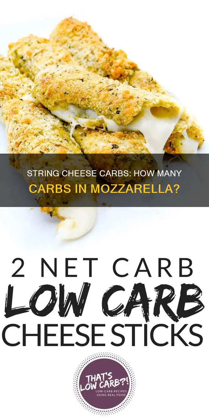 how many carbs are in mozzarella string cheese