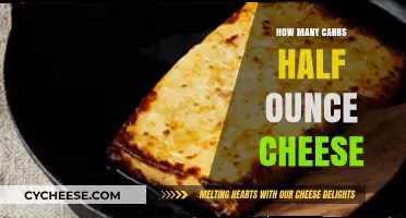 Cheese and Carbs: How Many in Half an Ounce?