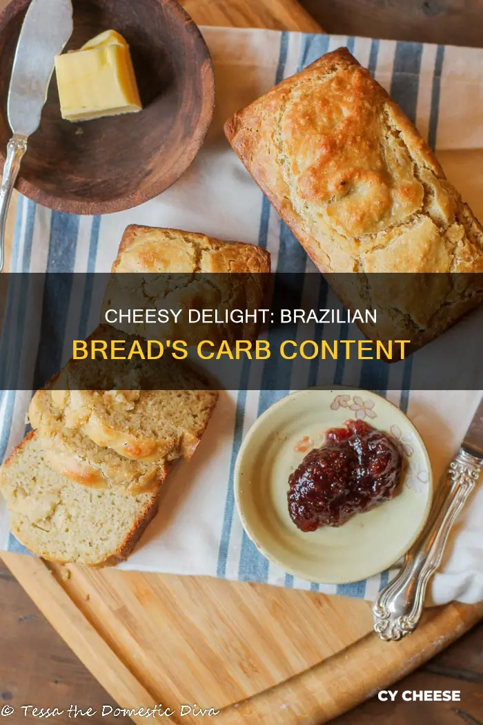 how many carbs in brazilian cheese bread