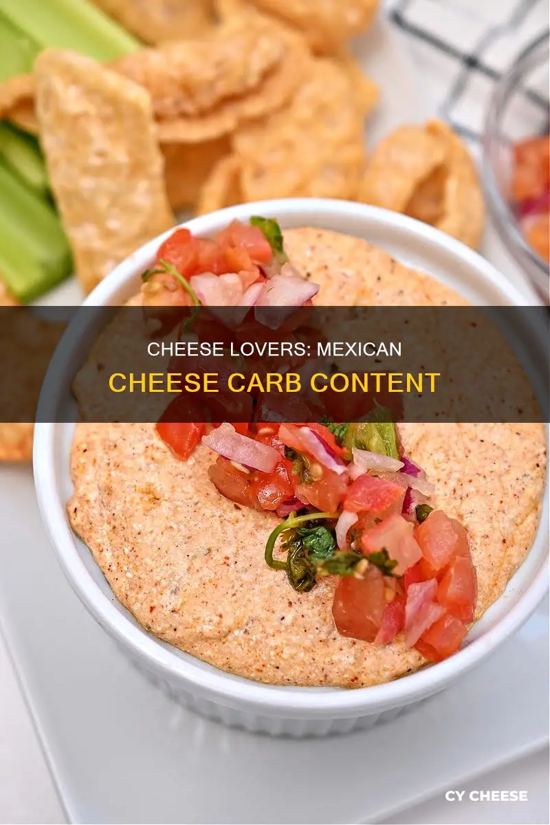 how many carbs in mexican cheese