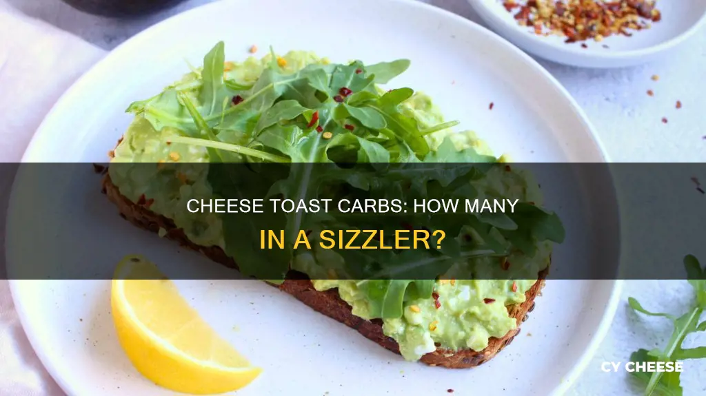 how many carbs in sizzler cheese toast