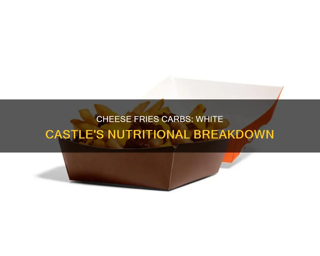 how many carbs in white castle cheese fries