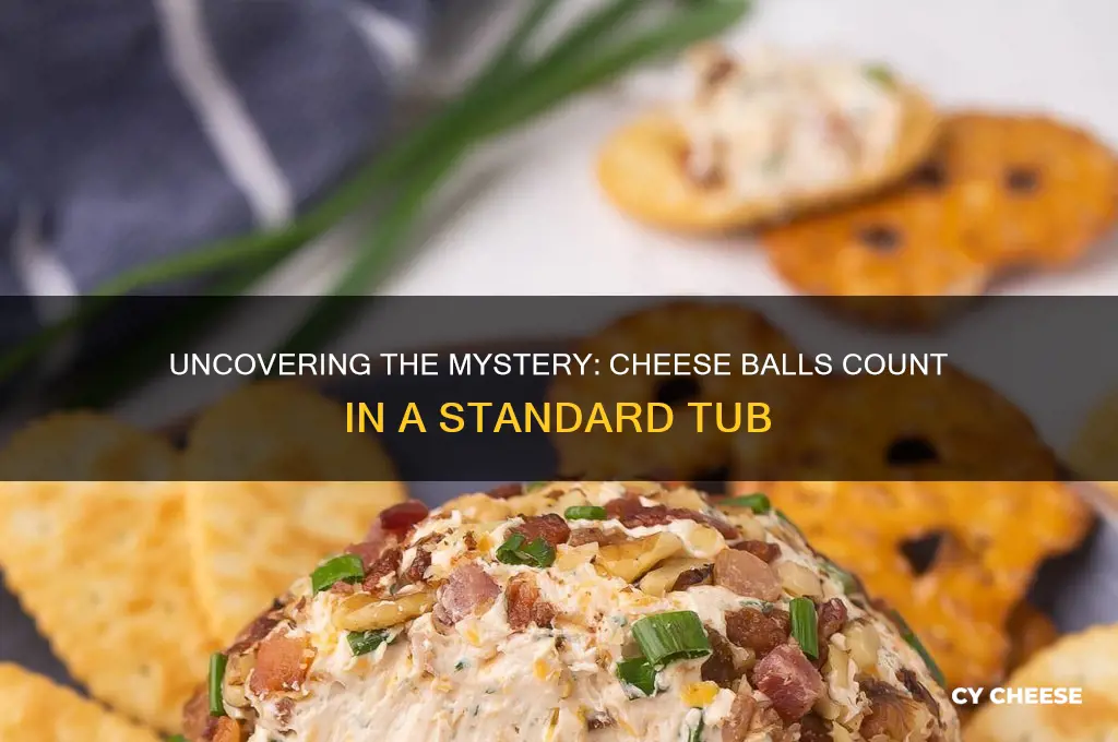 how many cheese balls are in a tub